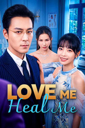 Love Me, Heal Me poster