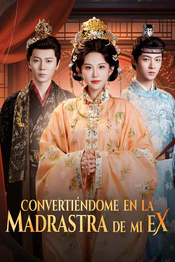 Póster de Convertiéndome en la madrastra de mi ex