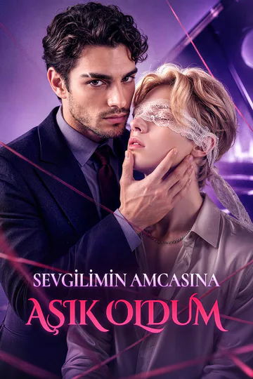 SEVGİLİMİN AMCASINA AŞIK OLDUM afişi
