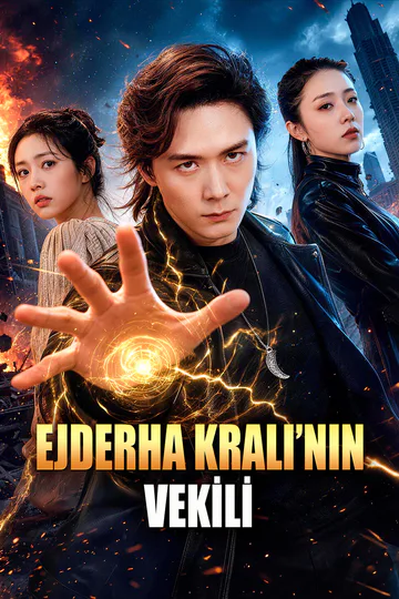 EJDERHA KRALI’NIN VEKİLİ afişi
