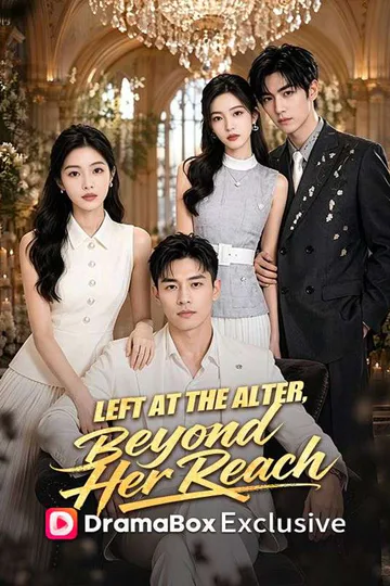 Left at the Alter, Beyond Her Reach poster