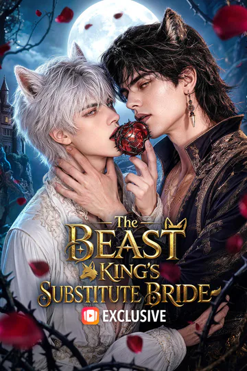 The Beast King's Substitute Bride poster
