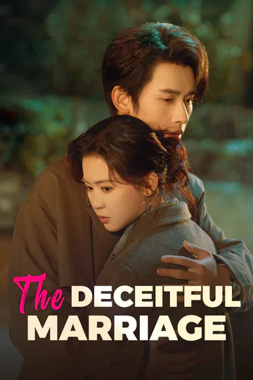 The Deceitful Marriage poster