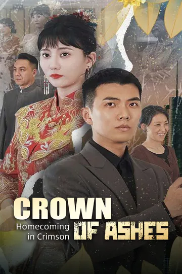 Crown of Ashes: Homecoming in Crimson poster