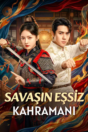 SAVAŞIN EŞSİZ KAHRAMANI afişi