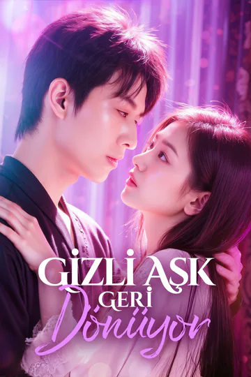 Gizli Aşk Geri Dönüyor afişi