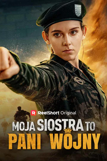 Plakat serialu Moja siostra to Pani Wojny