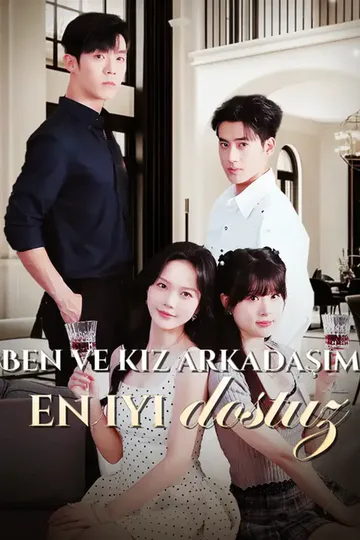 Ben ve kız arkadaşım en iyi dostuz afişi