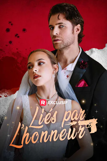 Affiche de Liés par L'honneur
