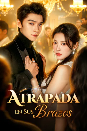 Póster de Atrapada en Sus Brazos(Doblado)
