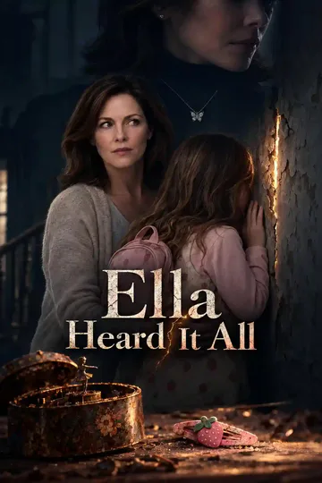 Every Lie She Heard It All poster
