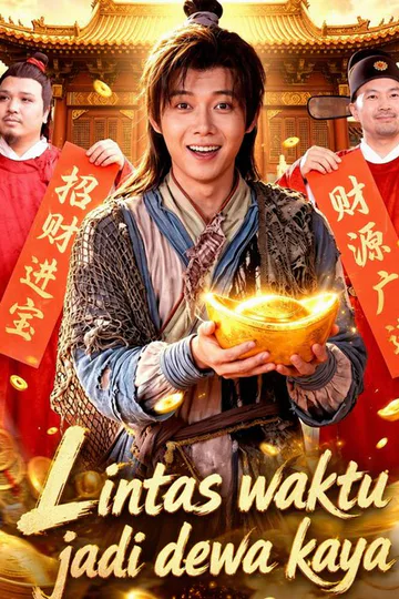 Lintas waktu jadi dewa kaya afişi