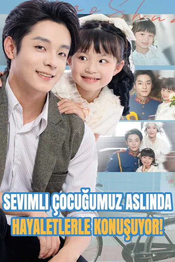 Sevimli Çocuğumuz Aslında Hayaletlerle Konuşuyor! afişi