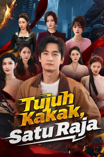 Poster Tujuh Kakak, Satu Raja