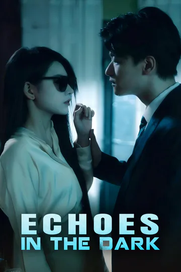 Echoes in the Dark poster