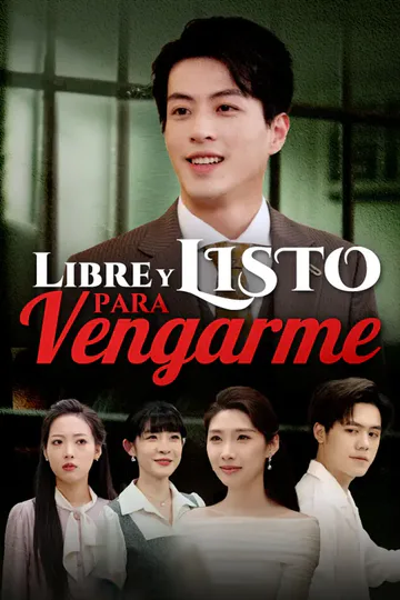 Póster de Libre y listo para vengarme