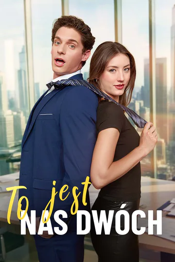Plakat serialu To jest nas dwóch
