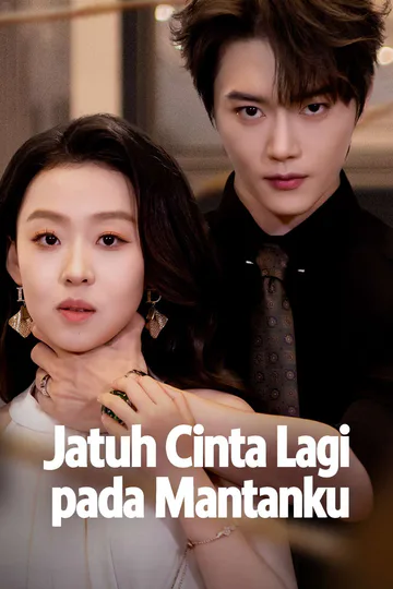 Poster Jatuh Cinta Lagi pada Mantanku