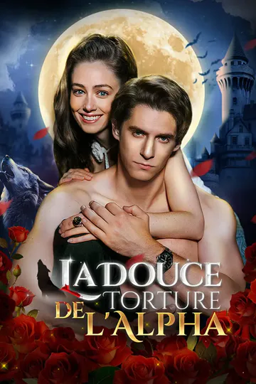Affiche de La Douce Torture de l'Alpha