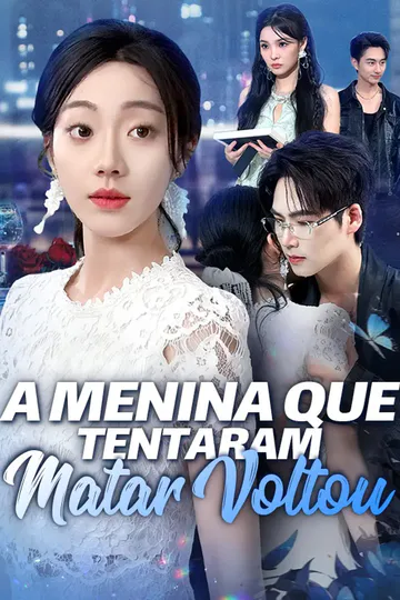 Pôster de A Menina que Tentaram Matar Voltou