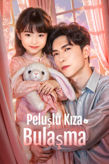 Peluşlu Kıza Bulaşma afişi