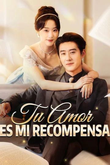 Póster de Tu Amor es mi Recompensa