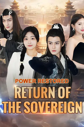 Power Restored: Return of the Sovereign poster