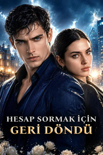 HESAP SORMAK İÇİN GERİ DÖNDÜ afişi