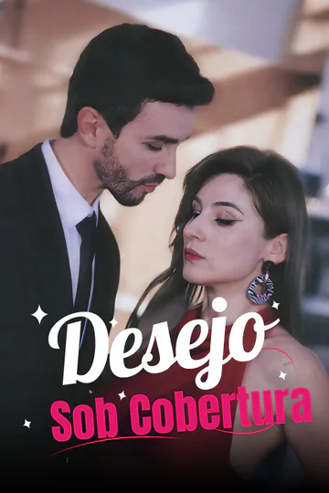 Pôster de Desejo Sob Cobertura