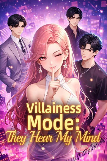 Villainess Mode: They Hear My Mind(Dubbed) poster