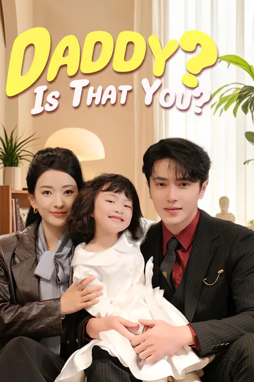 Daddy? Is That You? poster