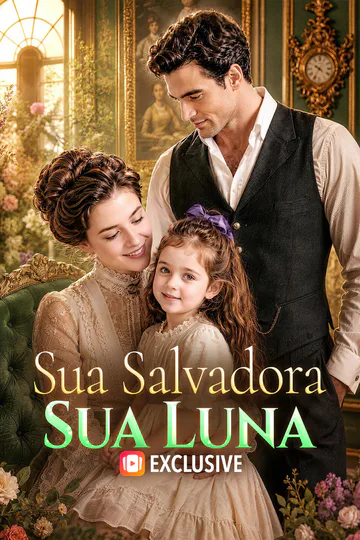 Pôster de Sua Salvadora, Sua Luna