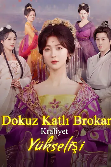 Dokuz Katlı Brokar: Kraliyet Yükselişi afişi