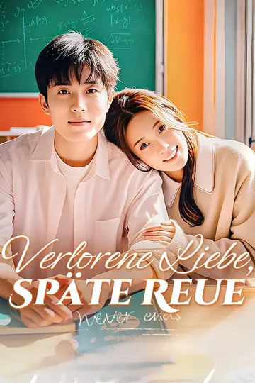 Poster von Verlorene Liebe, Späte Reue