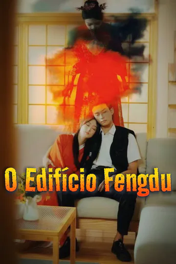 Pôster de O Edifício Fengdu