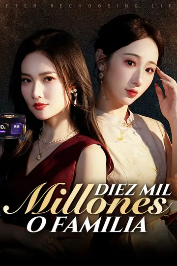 Póster de Diez Mil Millones o Familia