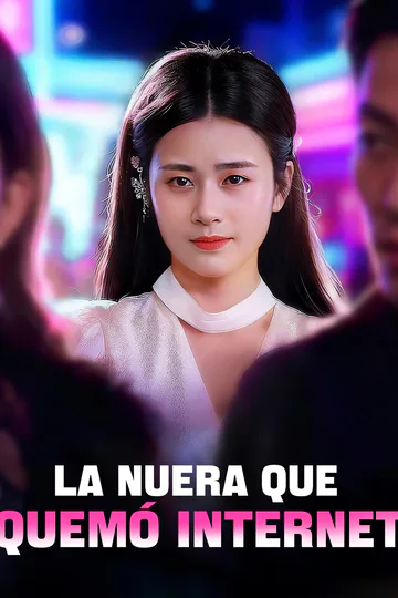 Póster de La Nuera que Quemó Internet