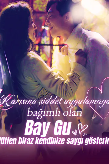 Karısına şiddet uygulamaya bağımlı olan Bay Gu, lütfen biraz kendinize saygı gösterin afişi