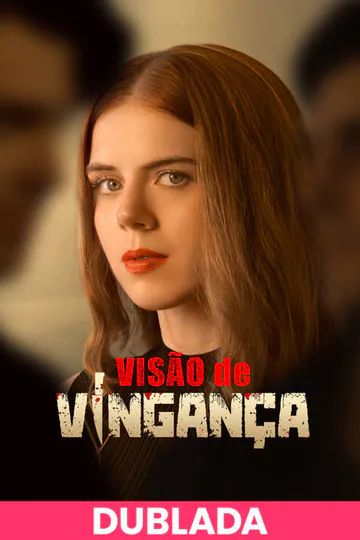 Pôster de (DUBLADA)Visão de Vingança