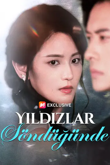 Yıldızlar Söndüğünde afişi