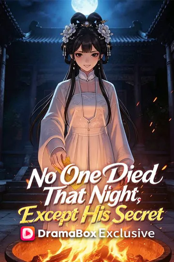 No One Died That Night, Except His Secret poster