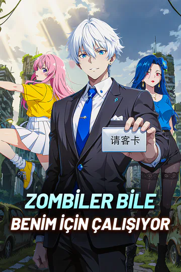 ZOMBİLER BİLE BENİM İÇİN ÇALIŞIYOR afişi