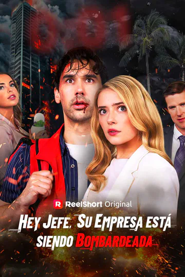 Póster de Hey jefe, su empresa está siendo bombardeada