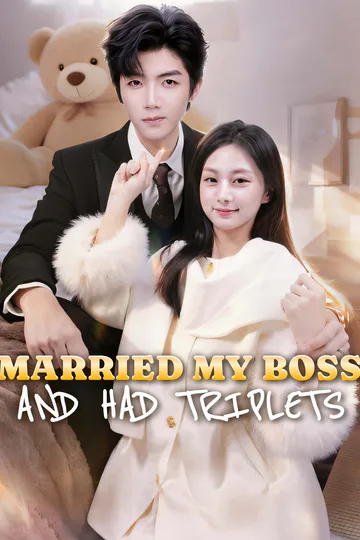 Married My Boss — And Had Triplets poster