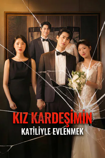 Kız Kardeşimin Katiliyle Evlenmek afişi