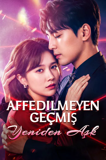 Affedilmeyen Geçmiş, Yeniden Aşk afişi