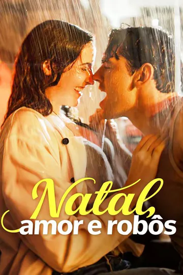 Pôster de Natal, amor e robôs