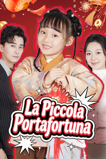Locandina di La Piccola Portafortuna