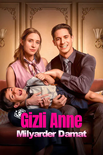 Gizli Anne, Milyarder Damat afişi