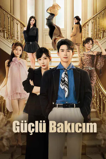 Güçlü Bakıcım afişi